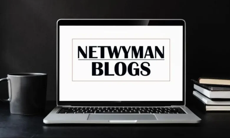 Netwyman Blogs